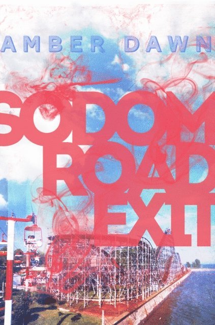 Amber Dawn - Sodom Road Exit, E-bok