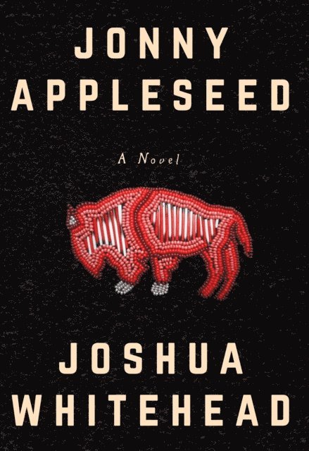 Joshua Whitehead - Jonny Appleseed, E-bok