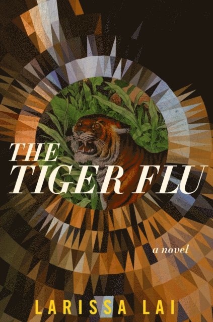Larissa Lai - Tiger Flu, E-bok