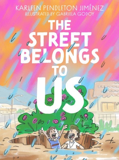 Karleen Pendleton Jimenez - Street Belongs to Us, E-bok