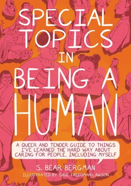S. Bear Bergman - Special Topics in Being a Human, E-bok