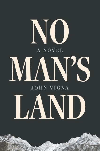 John Vigna - No Man's Land, E-bok