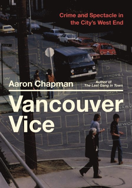 Aaron Chapman - Vancouver Vice, E-bok