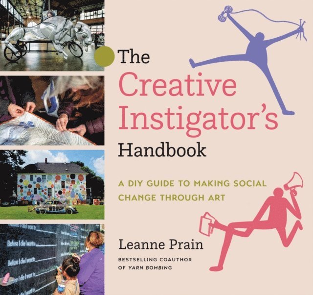 Leanne Prain - Creative Instigator's Handbook, E-bok