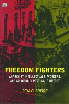 Joao Freire - Freedom Fighters, Inbunden. Tillgänglighet: Kommande