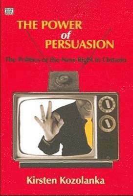Kristen Kozolanka - Power of Persuasion, Häftad. Tillgänglighet: Lägg i varukorg