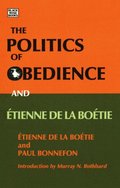 Politics of Obedience - The discourse of voluntary servitude