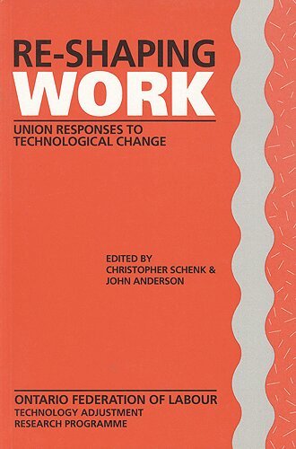Chris Schenk, John Anderson - Re-Shaping Work, Häftad. Tillgänglighet: Tillfälligt slut
