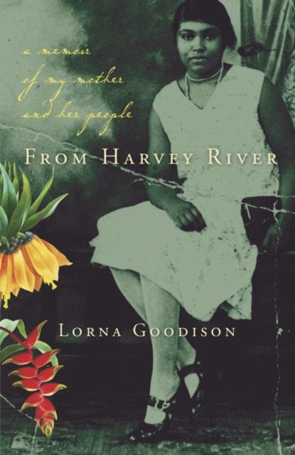 Lorna Goodison - From Harvey River, E-bok