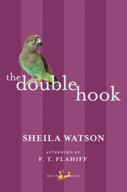 Sheila Watson - Double Hook, E-bok