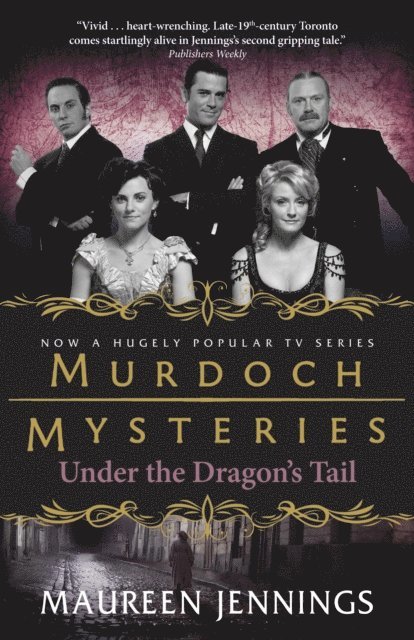 Maureen Jennings - Under the Dragon's Tail, E-bok