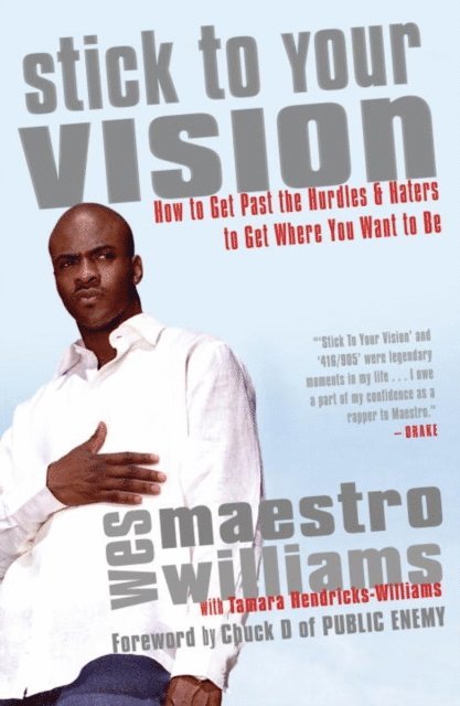 Wes Williams - Stick to Your Vision, E-bok