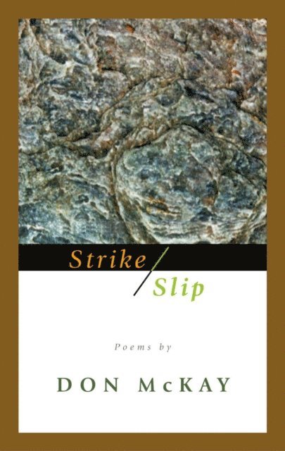 Don McKay - Strike/Slip, E-bok