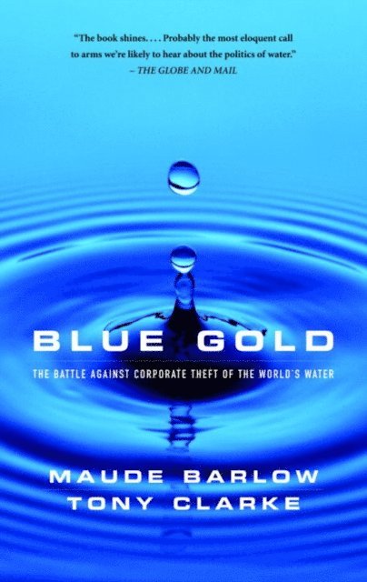 Tony Clarke, Maude Barlow - Blue Gold, E-bok