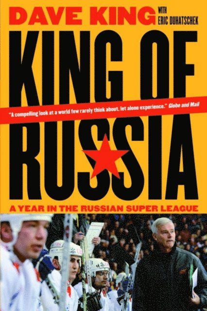 Eric Duhatschek, Dave King - King of Russia, E-bok