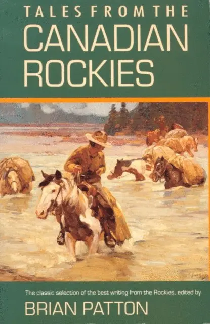 Brian Patton - Tales from the Canadian Rockies, E-bok. Tillgänglighet: Lägg i varukorg