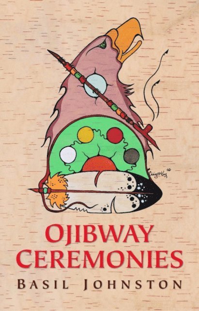 Basil Johnston - Ojibway Ceremonies, E-bok. Tillgänglighet: Lägg i varukorg
