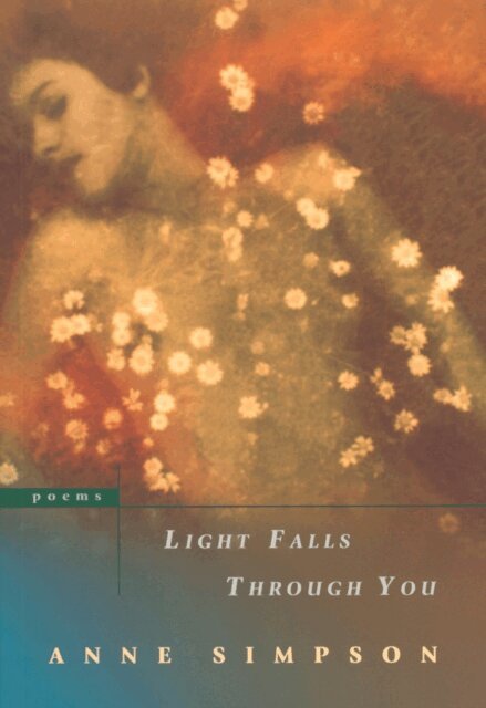 Anne Simpson - Light Falls Through You, E-bok