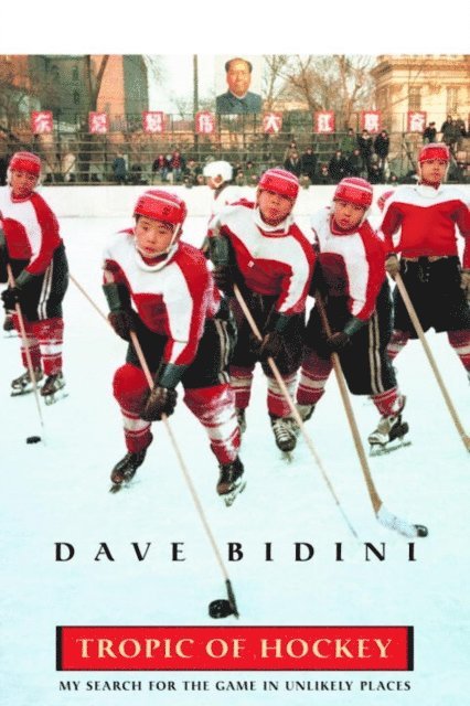 Dave Bidini - Tropic Of Hockey, E-bok. Tillgänglighet: Lägg i varukorg