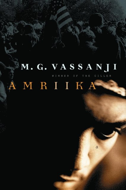 M.G. Vassanji - Amriika, E-bok