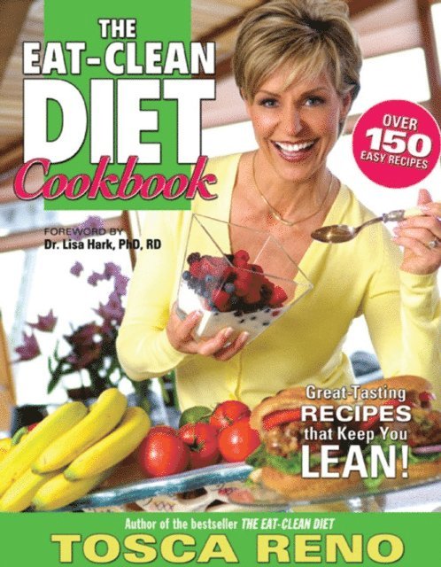Tosca Reno - Eat-Clean Diet Cookbook, E-bok