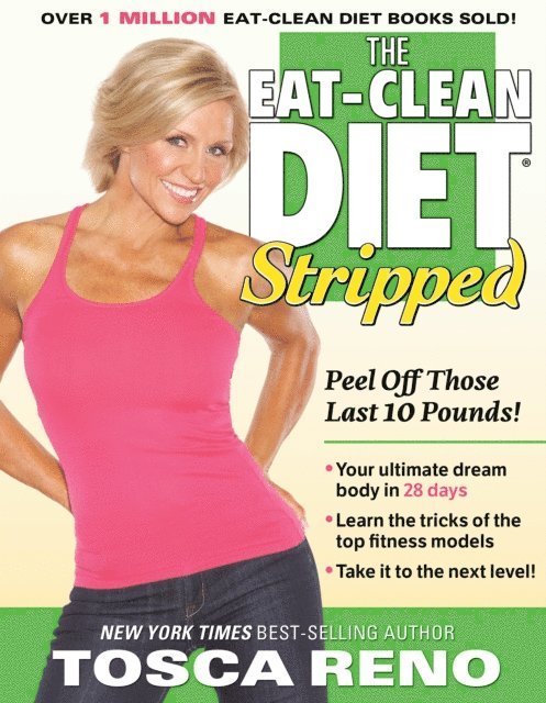 Tosca Reno - Eat-Clean Diet Stripped, E-bok