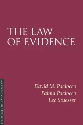 David Paciocco, Palma Paciocco, Lee Stuesser - Law of Evidence, 8/e, Häftad. Tillgänglighet: Lägg i varukorg