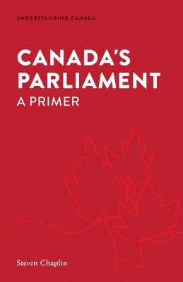 Steven Chaplin, Gregory Tardi - Canada's Parliament, Häftad. Tillgänglighet: Tillfälligt slut