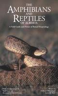 Amphibians and Reptiles of Alberta