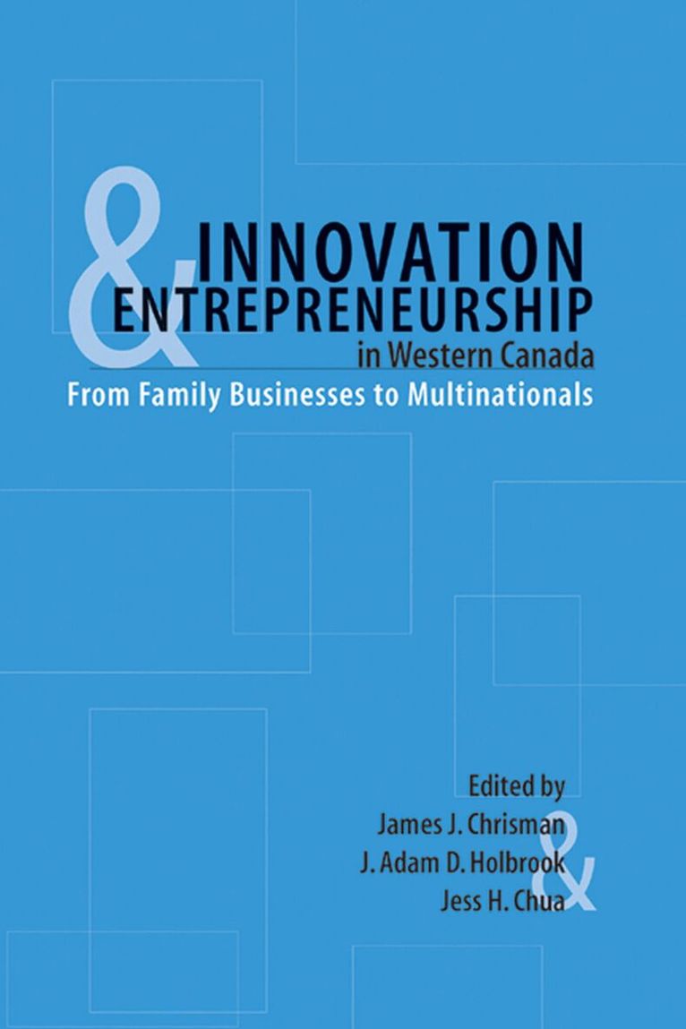 James J. Chrisman - Innovation and Entrepreneurship in Western Canada, Inbunden. Tillgänglighet: Tillfälligt slut