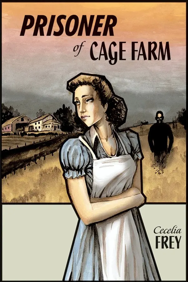 Cecelia Frey - Prisoner of Cage Farm, Häftad. Tillgänglighet: Tillfälligt slut