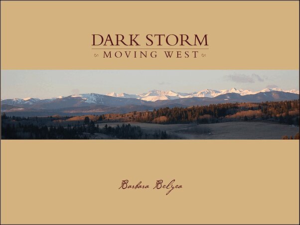Barbara Belyea - Dark Storm Moving West, Häftad. Tillgänglighet: Tillfälligt slut