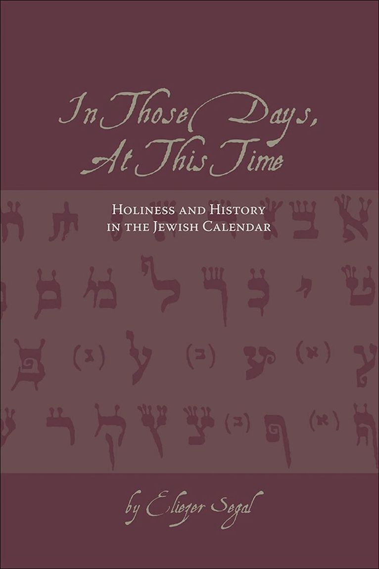 Eliezer Segal - In Those Days, at This Time, Häftad. Tillgänglighet: Tillfälligt slut