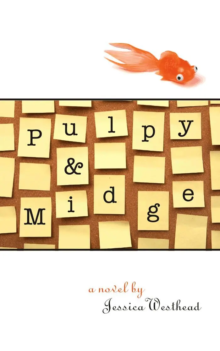Jessica Westhead - Pulpy and Midge, Häftad. Tillgänglighet: Tillfälligt slut