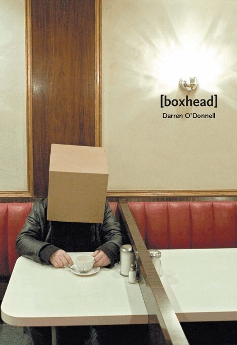 Darren O'Donnell - [boxhead], Häftad