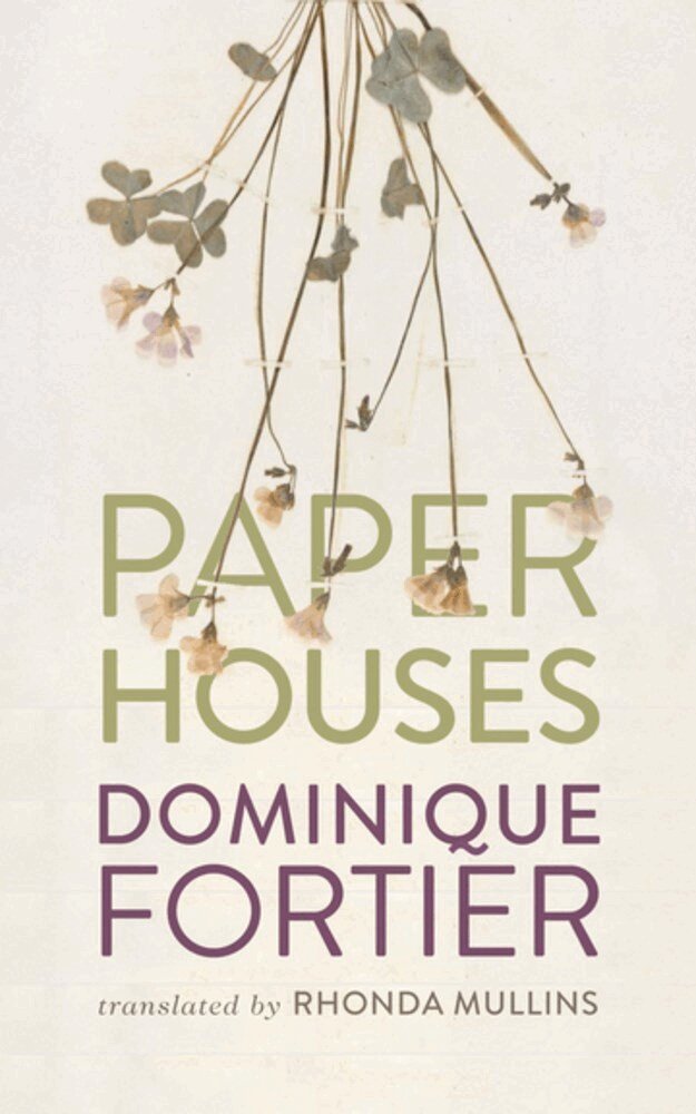 Dominique Fortier - Paper Houses, Häftad