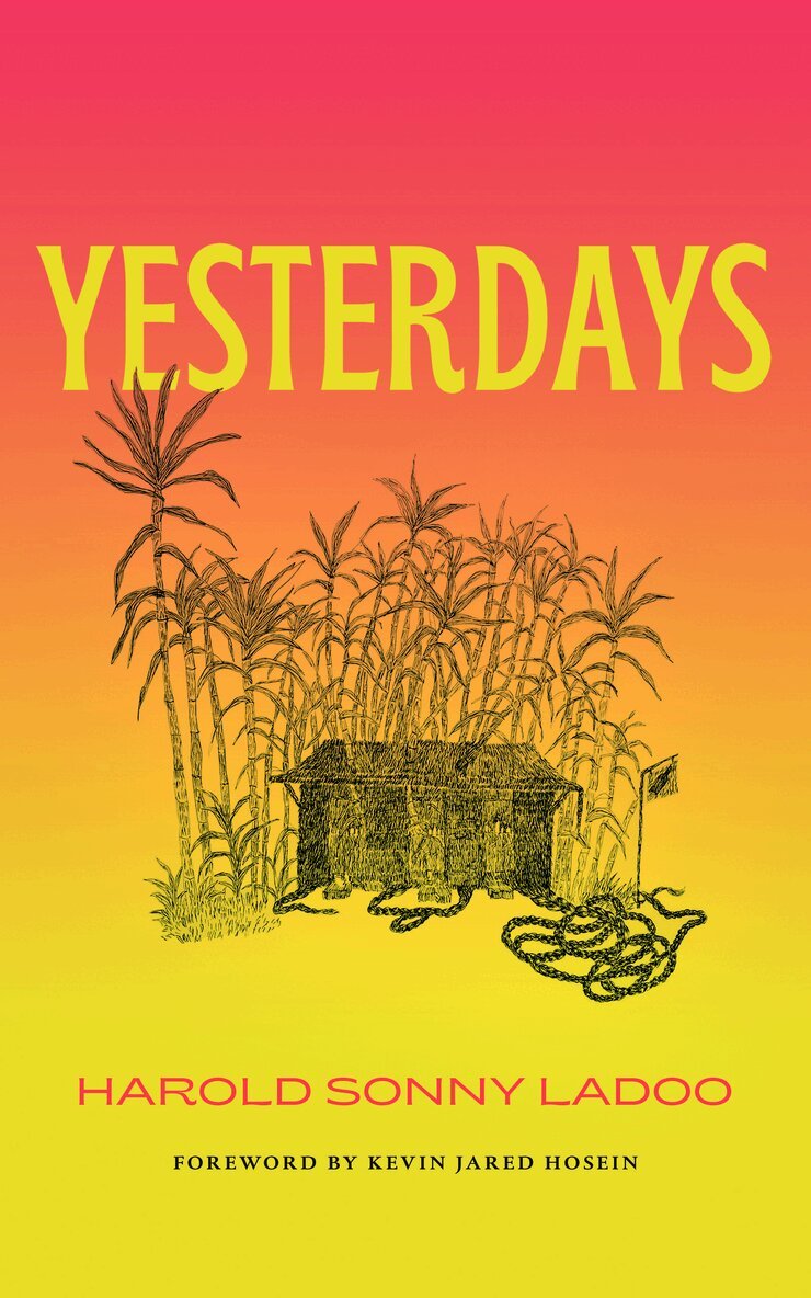 Harold Sonny Ladoo - Yesterdays, Häftad