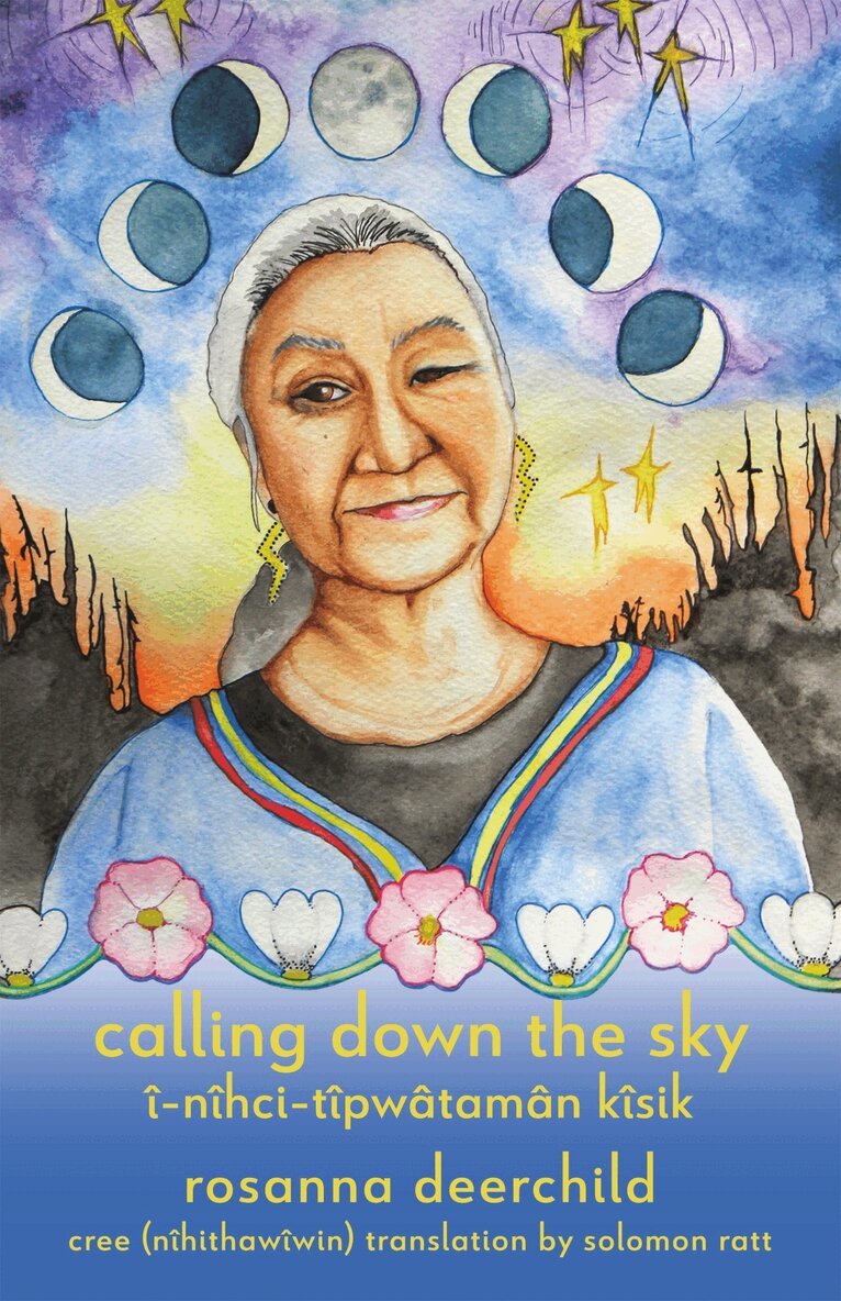 Rosanna Deerchild - Calling Down the Sky, Häftad