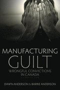Manufacturing Guilt (2nd edition)