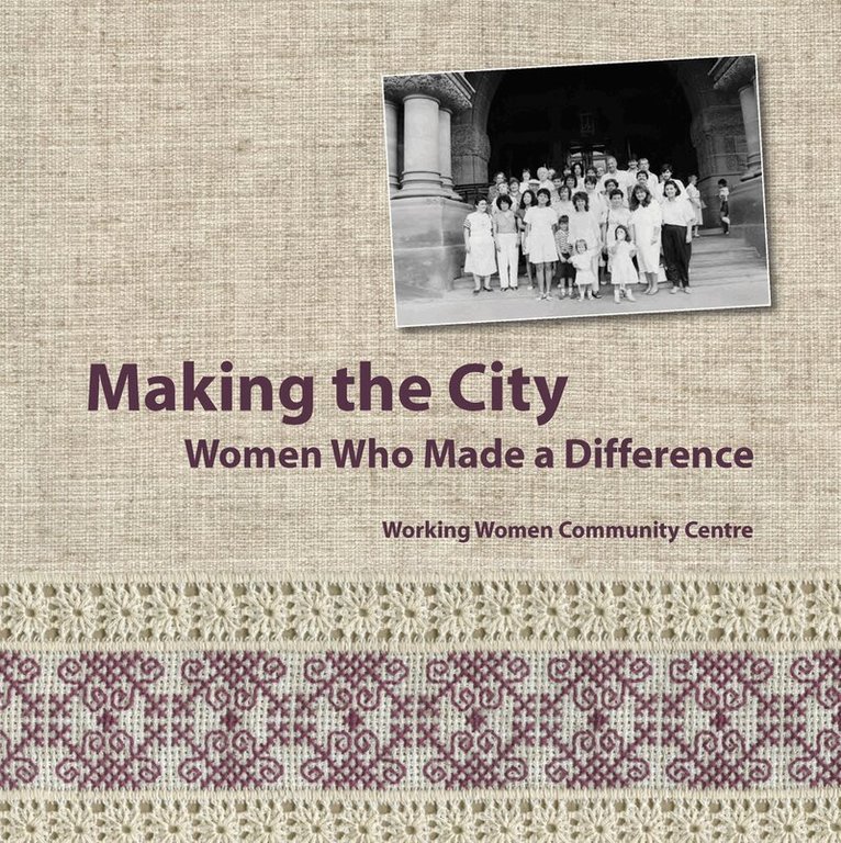 Working Women Community Centre - Making the City, Häftad