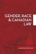 Gender, Race & Canadian Law