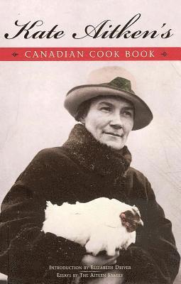 Kate Aitken - Kate Aitken's Canadian Cook Book: Volume 7, Häftad