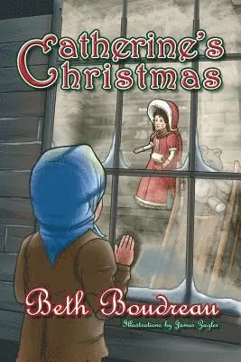 Beth Boudreau, Larry Cavanagh - Catherine's Christmas, Häftad. Tillgänglighet: Lägg i varukorg