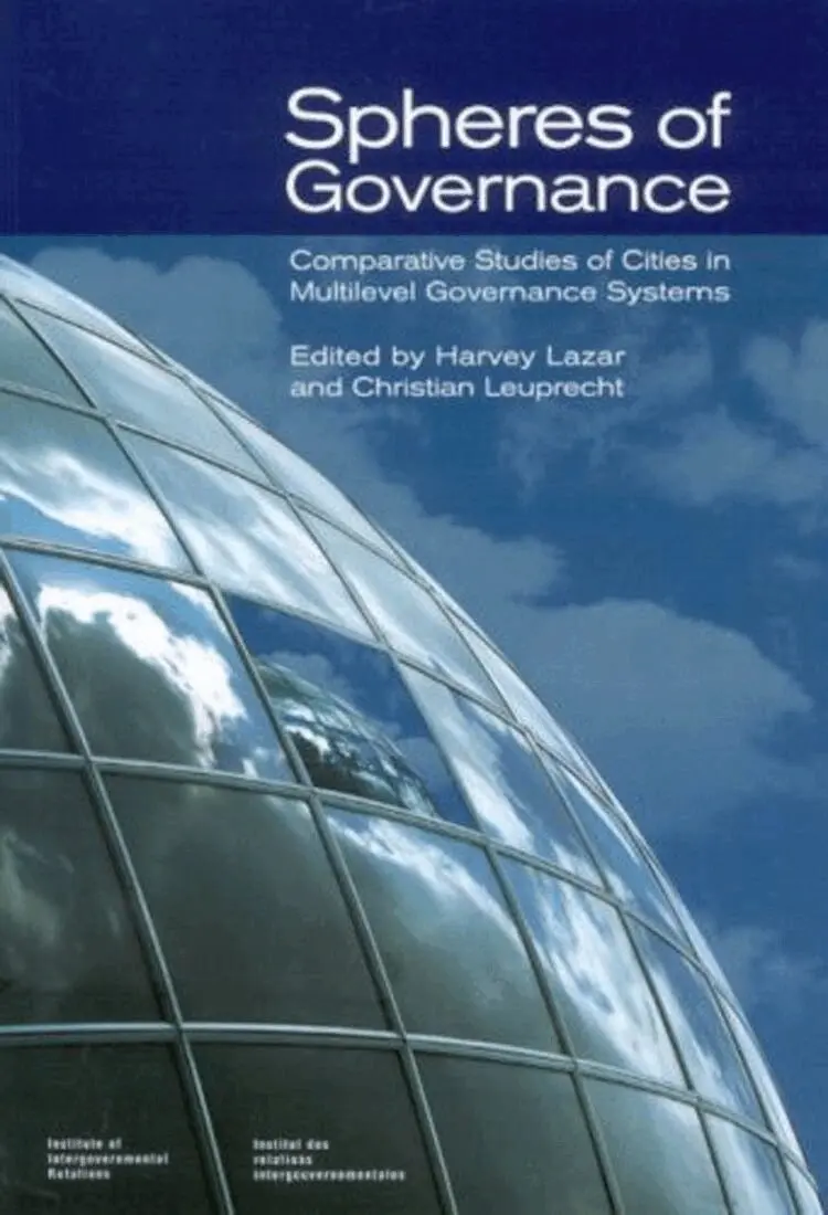 Harvey Lazar, Christian Leuprecht - Spheres of Governance, Häftad. Tillgänglighet: Tillfälligt slut