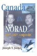 Joseph T. Jockel - Canada in NORAD, 1957-2007, Häftad. Tillgänglighet: Tillfälligt slut