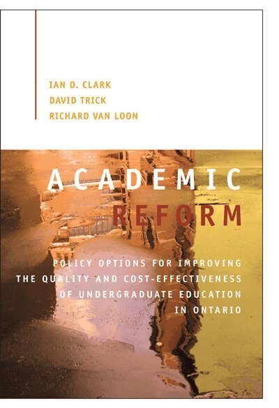 Ian D. Clark, David Trick, Richard Van Loon - Academic Reform, Häftad. Tillgänglighet: Tillfälligt slut