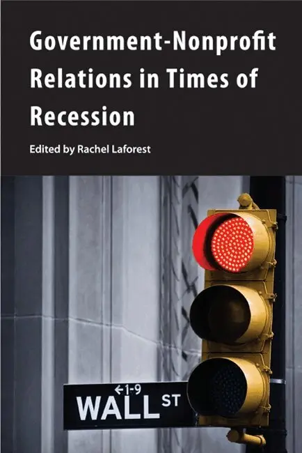 Rachel Laforest - Government-Nonprofit Relations in Times of Recession, Häftad. Tillgänglighet: Tillfälligt slut