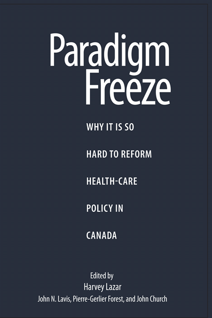 John Church, John N. Lavis, Pierre-Gerlier Forest, Harvey Lazar - Paradigm Freeze, E-bok