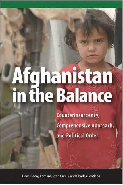 Hans-Georg Ehrhart, Sven Gareis, Charles Pentland - Afghanistan in the Balance, Häftad. Tillgänglighet: Tillfälligt slut