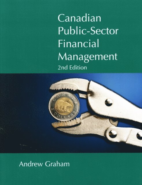 Andrew Graham - Canadian Public-Sector Financial Management, E-bok